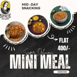 Mini Meal-Mid Day Snacks